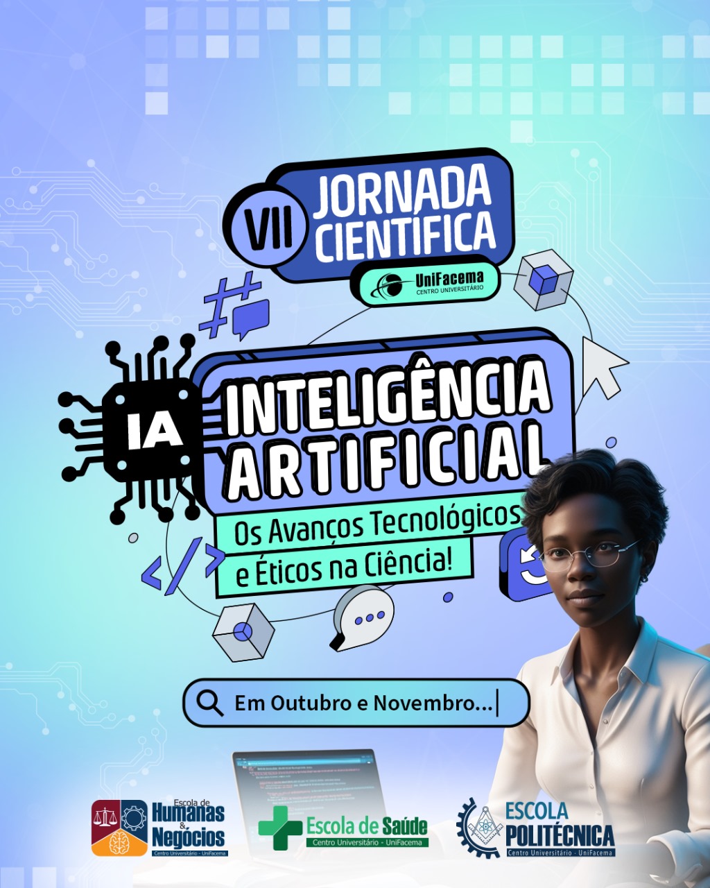 “Inteligência Artificial: os avanços tecnológicos e éticos na ciência” será o tema da VII Jornada Científica do UniFacema