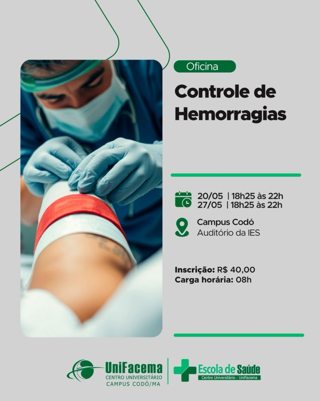 OFICINA: CONTROLE DE HEMORRAGIAS