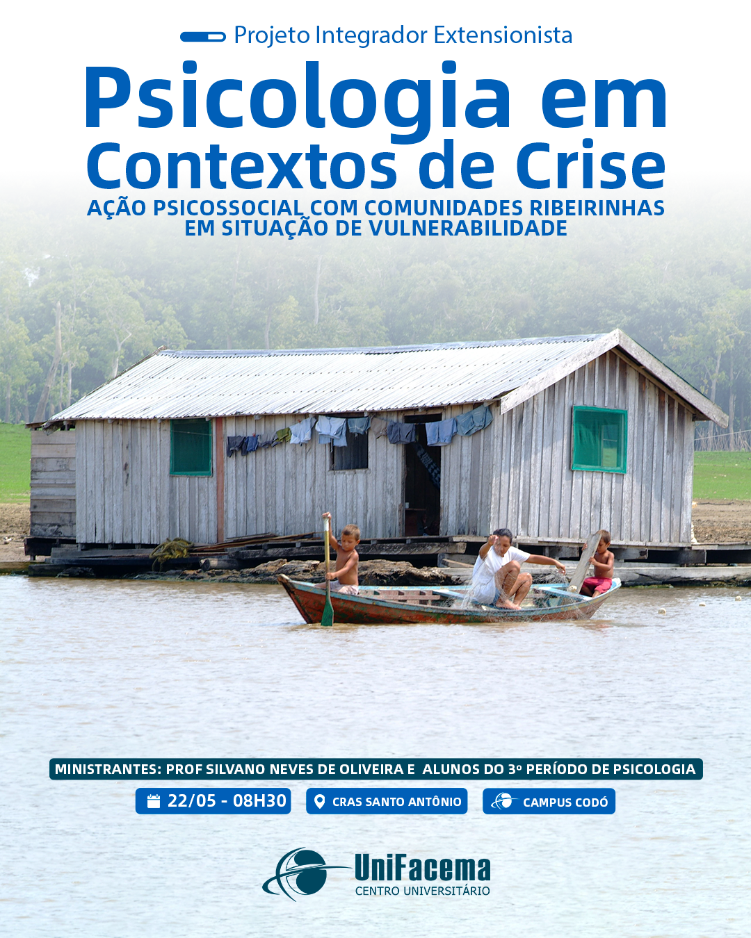 Psicologia em Contextos de Crise: Ação Psicossocial com Comunidades Ribeirinhas em Situação de Vulnerabilidade