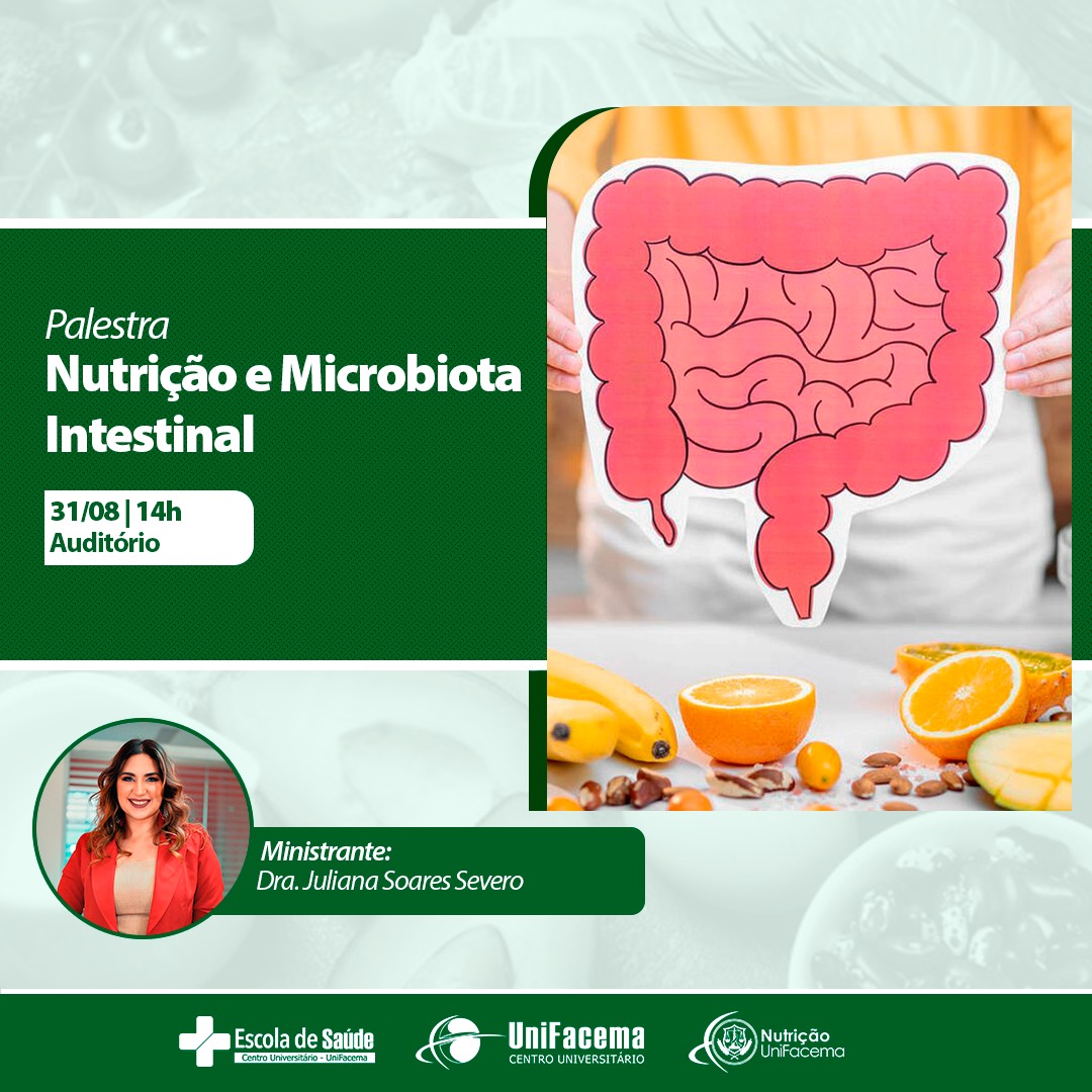 Nutrição e Microbiota Intestinal: palestra em comemoração ao dia do Nutricionista