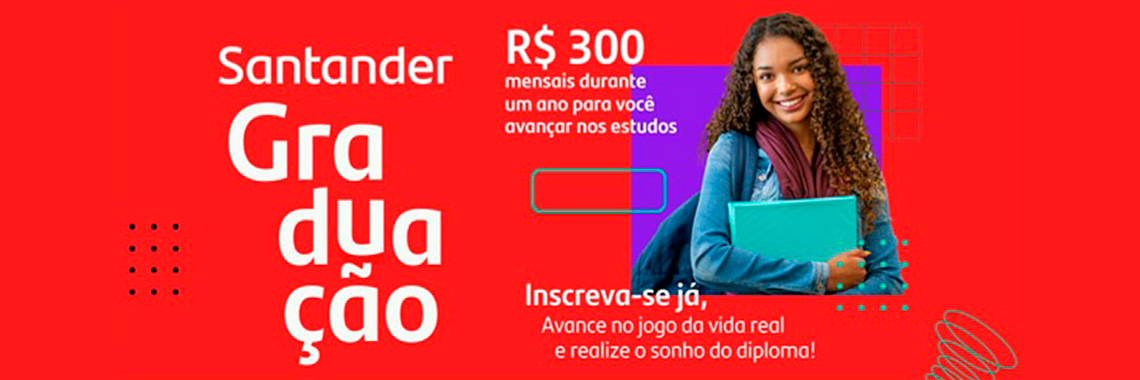 Inscrições abertas para Bolsas Santander Graduação 2023