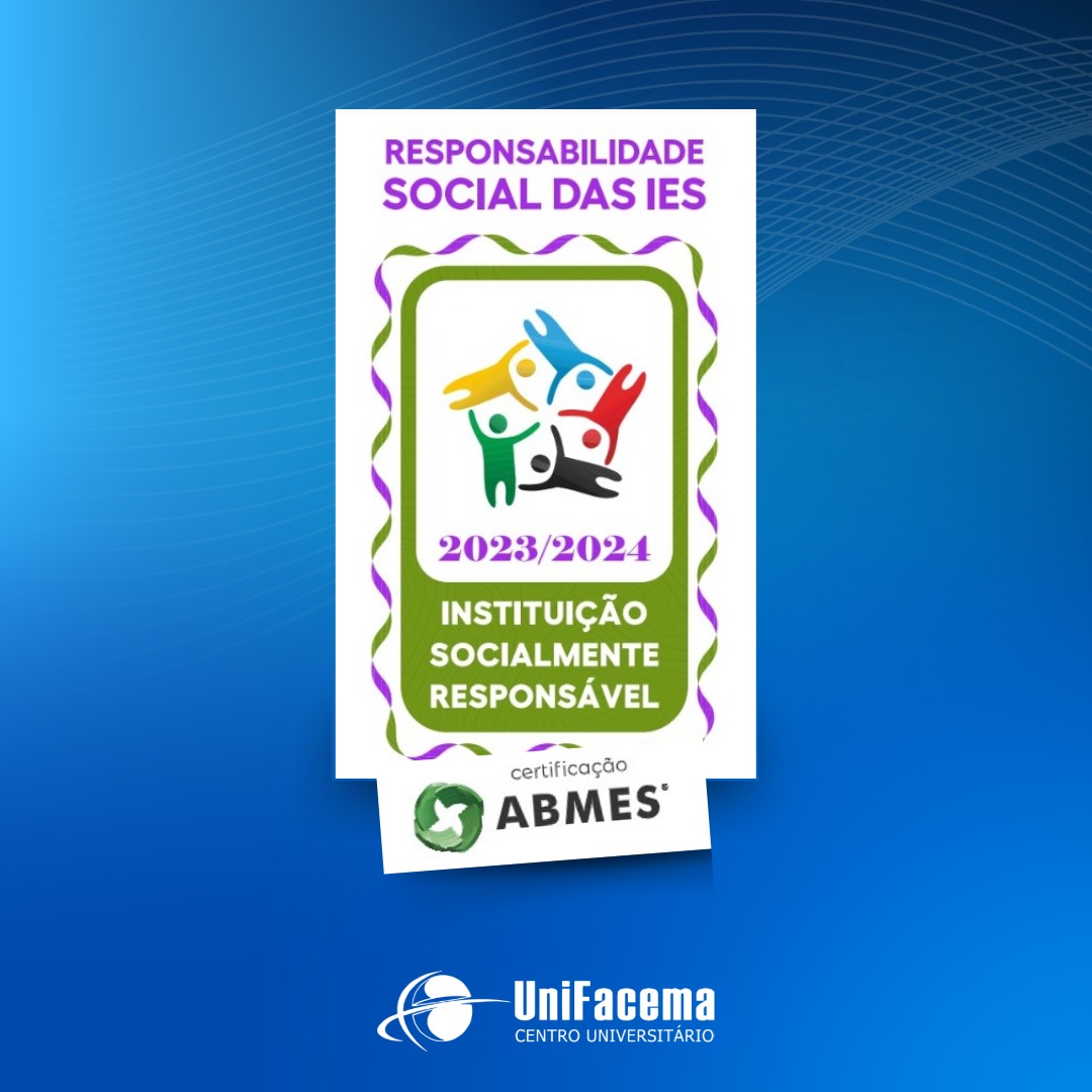 UniFacema recebe da ABMES mais um Selo de Instituição Socialmente Responsável 2023/2024