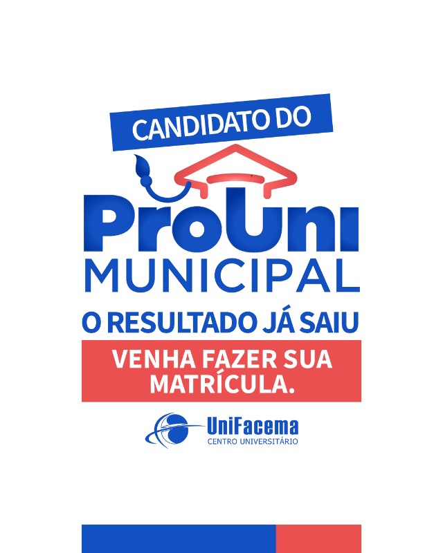 Prefeitura de Caxias divulga os classificados no Programa ProUni Municipal com vagas destinadas ao UniFacema